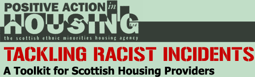 Tackling Racist Incidents - A Toolkit for Scottish Housing Providers